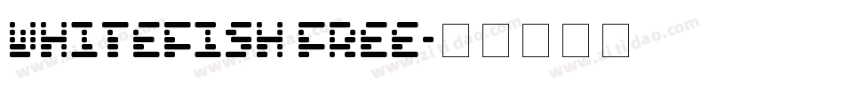 Whitefish FREE字体转换